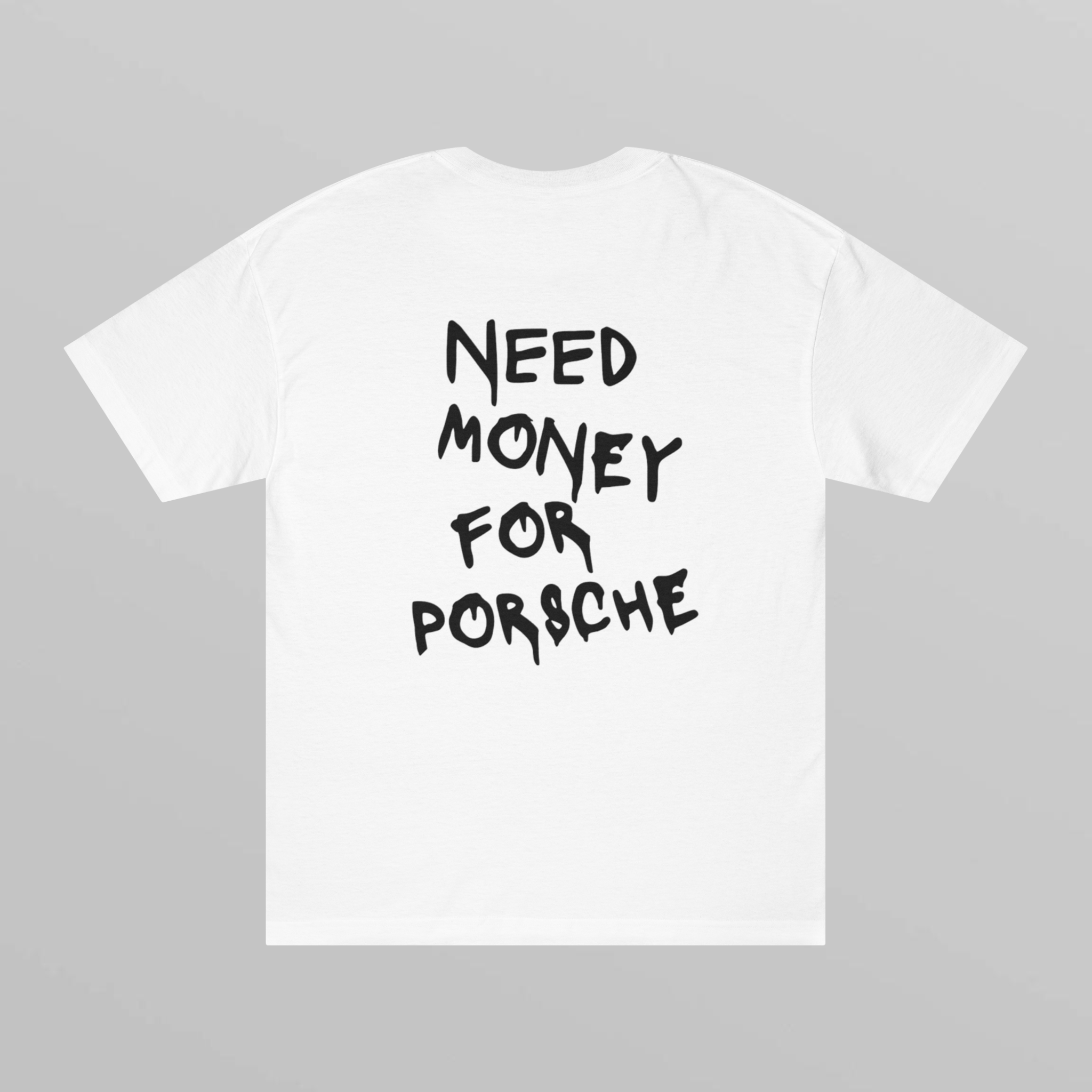 Need Money For Porsche Oversized T-shirt